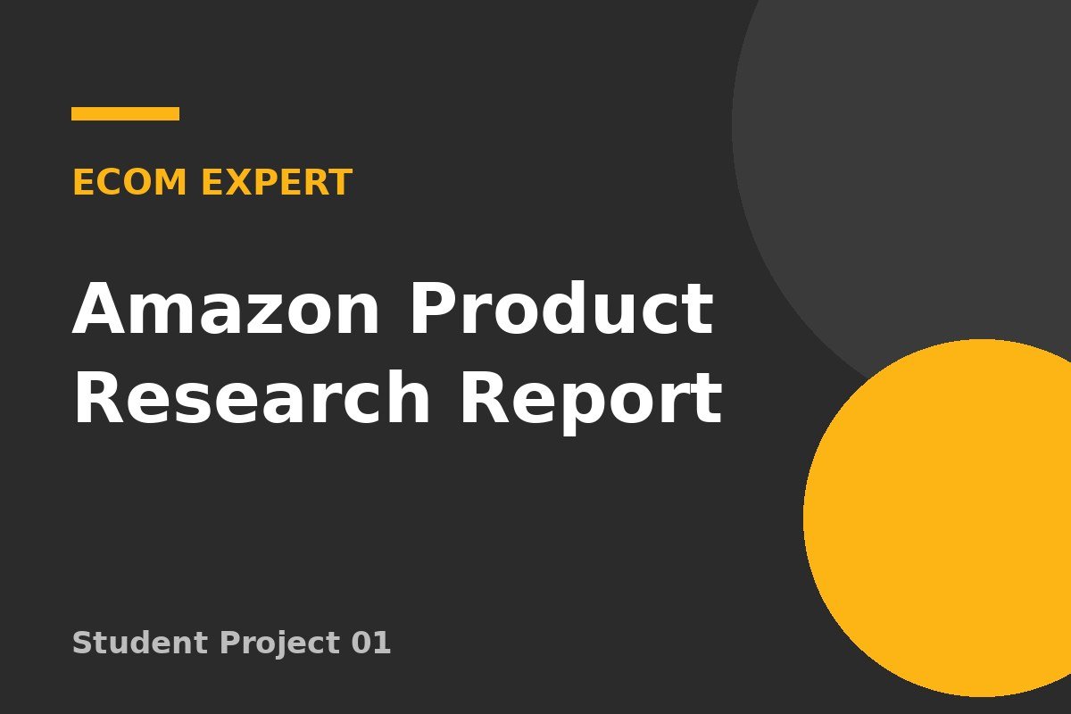 Amazon Product Research Report